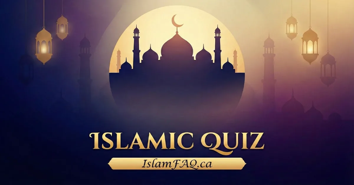 Islamic Quiz featured image with a mosque silhouette, golden lanterns, and the IslamFAQ.ca URL
